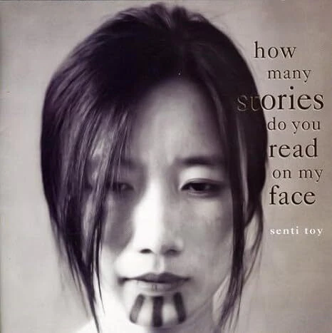 How Many Stories Do You Read on My Face - Senti Toy CD