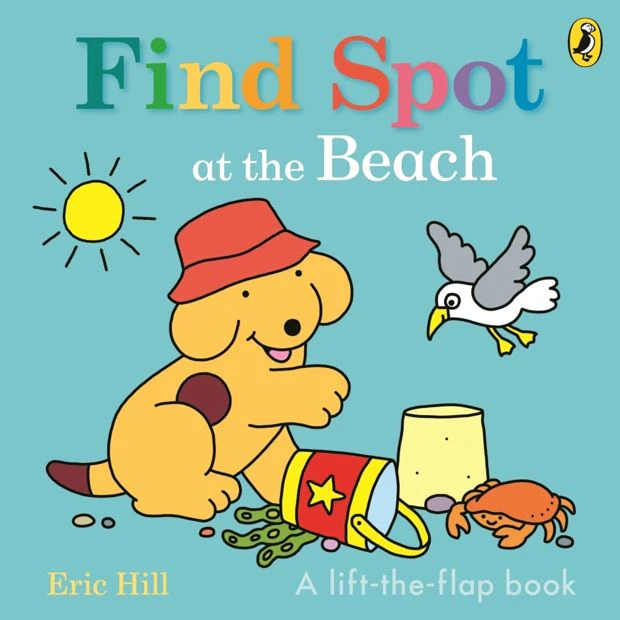 Find Spot at the Beach,  Lift-the-Flap Book - Eric Hill