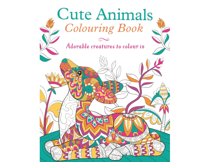 Cute Animals Colouring Book by Tansy Willow