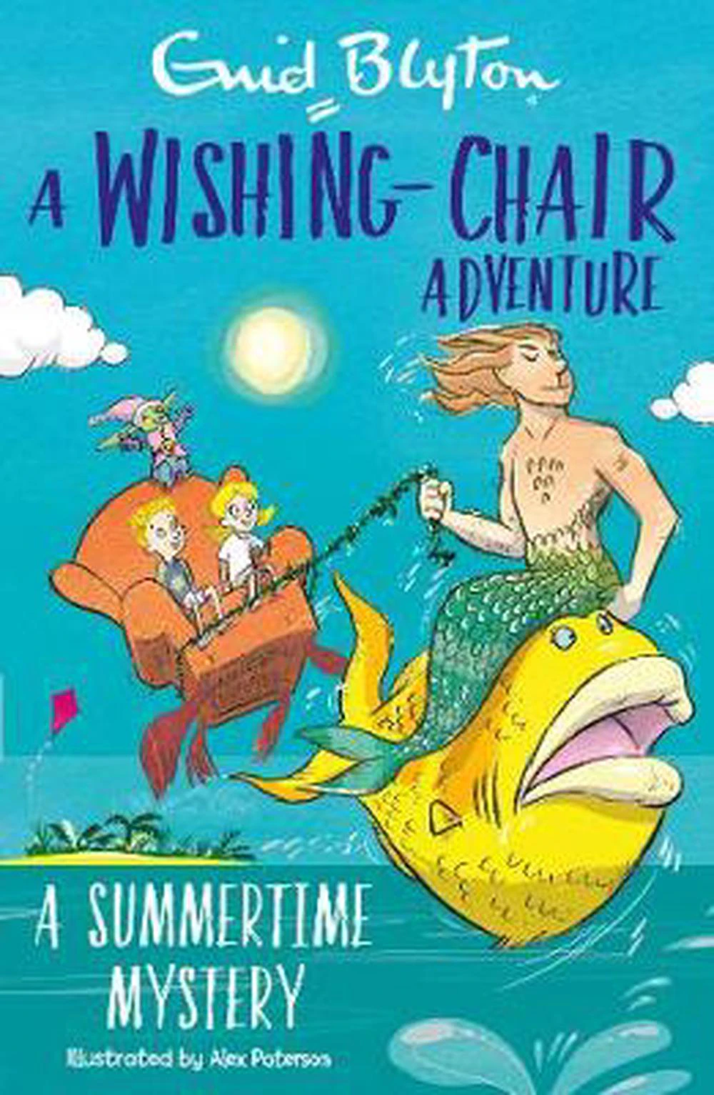 Wishing-chair Adventure: a Summertime Mystery