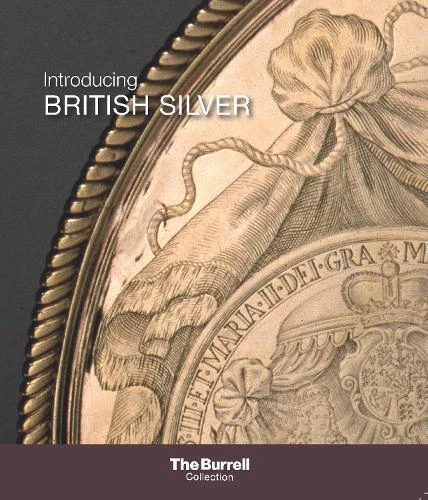 Introducing British Silver by Laura Bauld