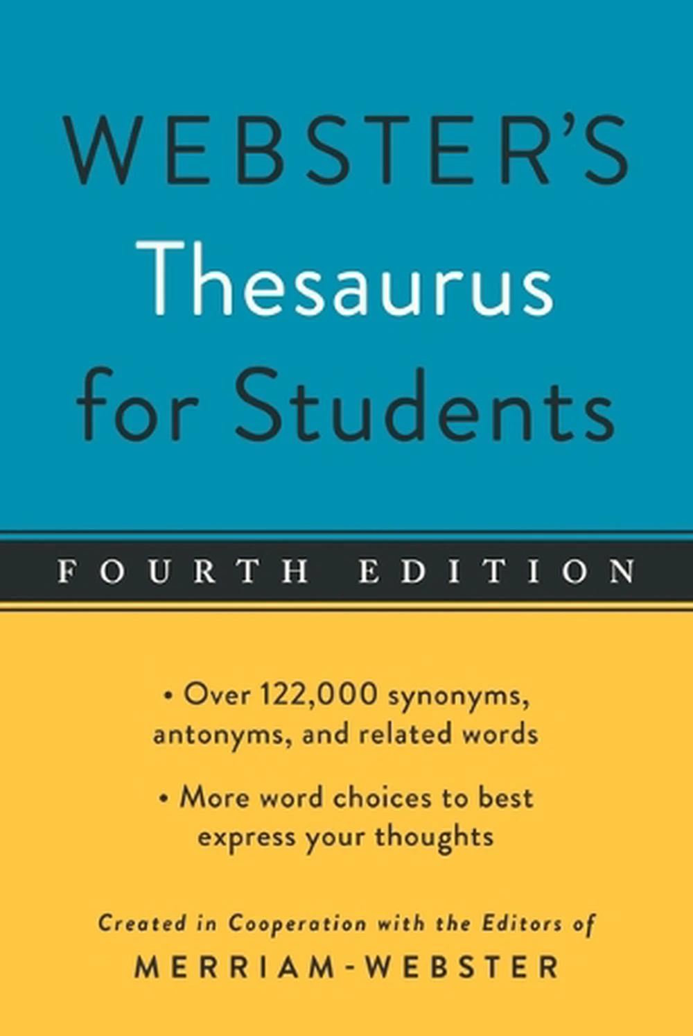 Webster's Thesaurus for Students, Fourth Edition