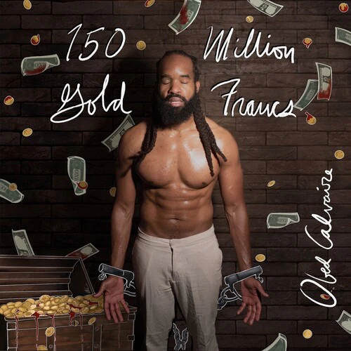 Obed Calvaire - 150 Million Gold Francs  [COMPACT DISCS] USA import