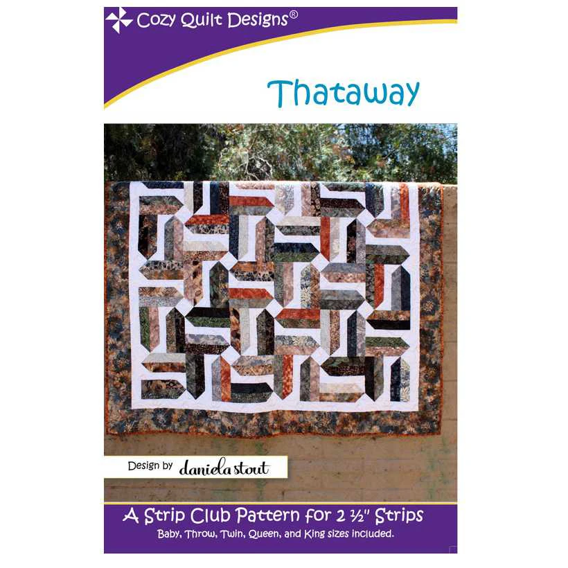 Thataway Quilt Pattern By Cozy Quilt Pattern Quilting Sewing