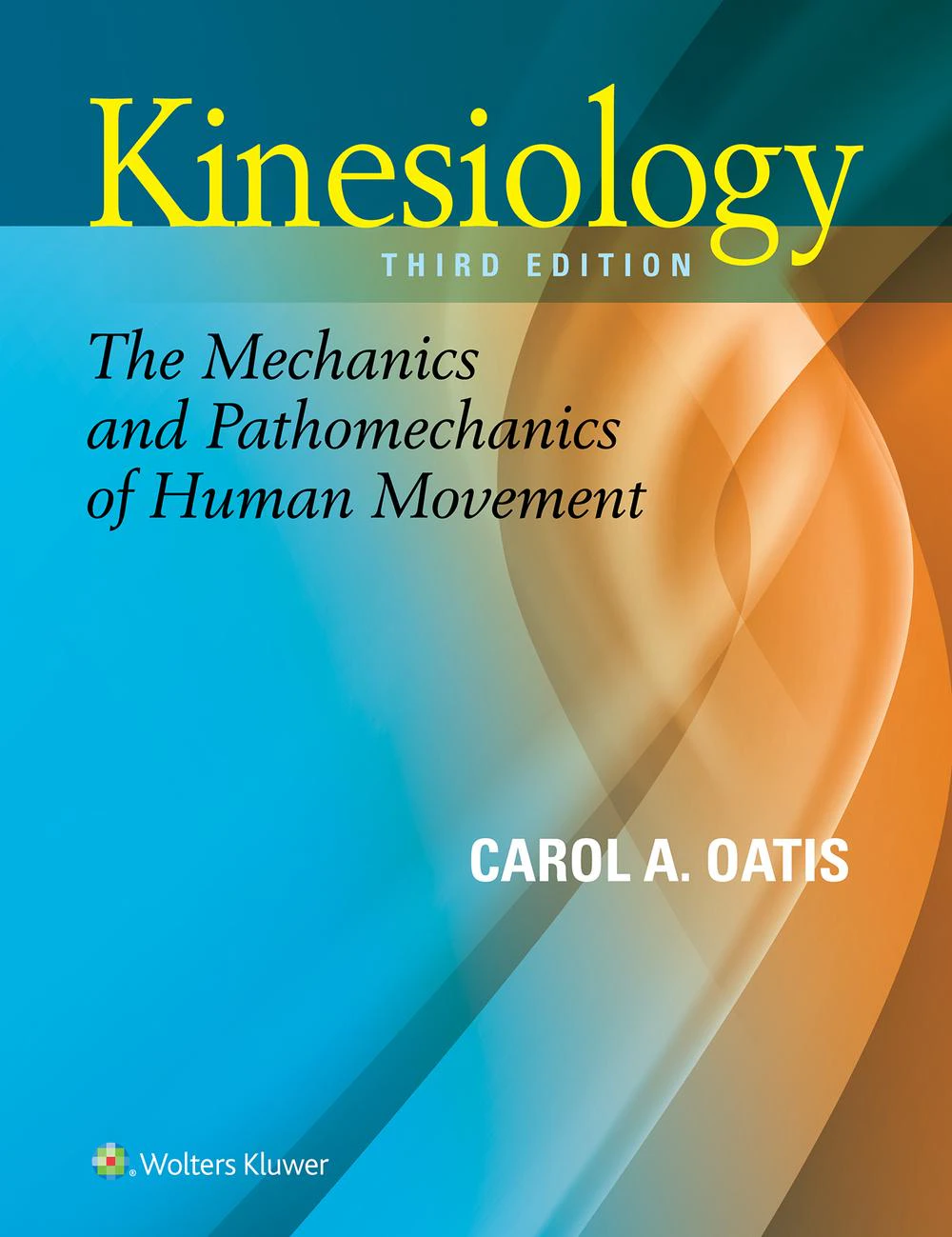 Package of Oatis's Kinesiology 3e & Krebs, Weinberg & Akesson's Lippincott Illustrated Reviews: Neuroscience