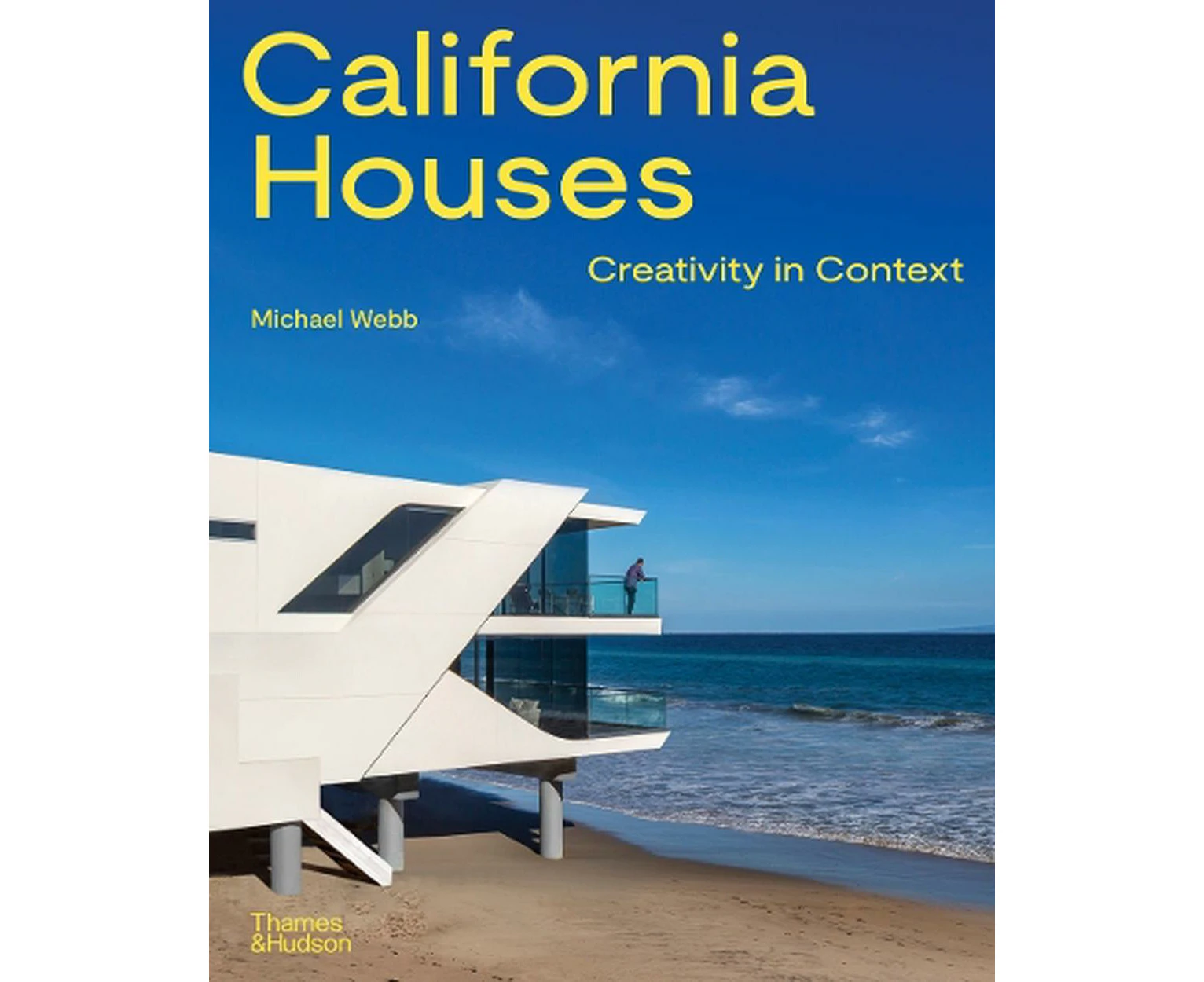 California Houses by Michael Webb