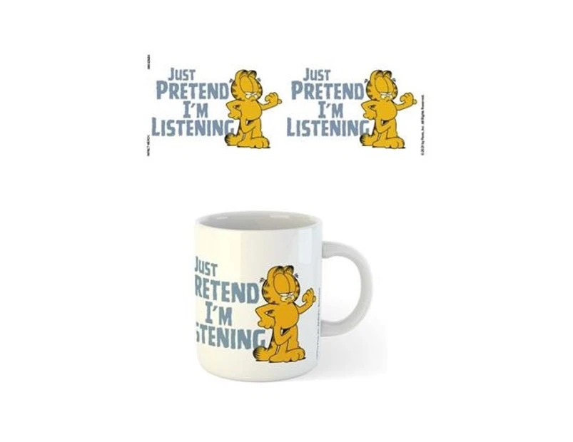 Coffee Mug Garfield - Just Pretend I'm Listening