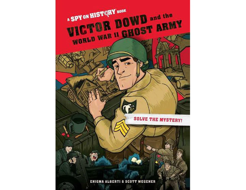 Victor Dowd and the World War II Ghost Army, Library Edition