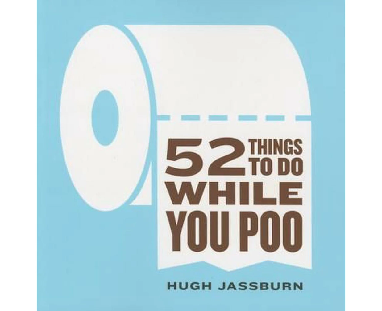 52 Things to Do While You Poo