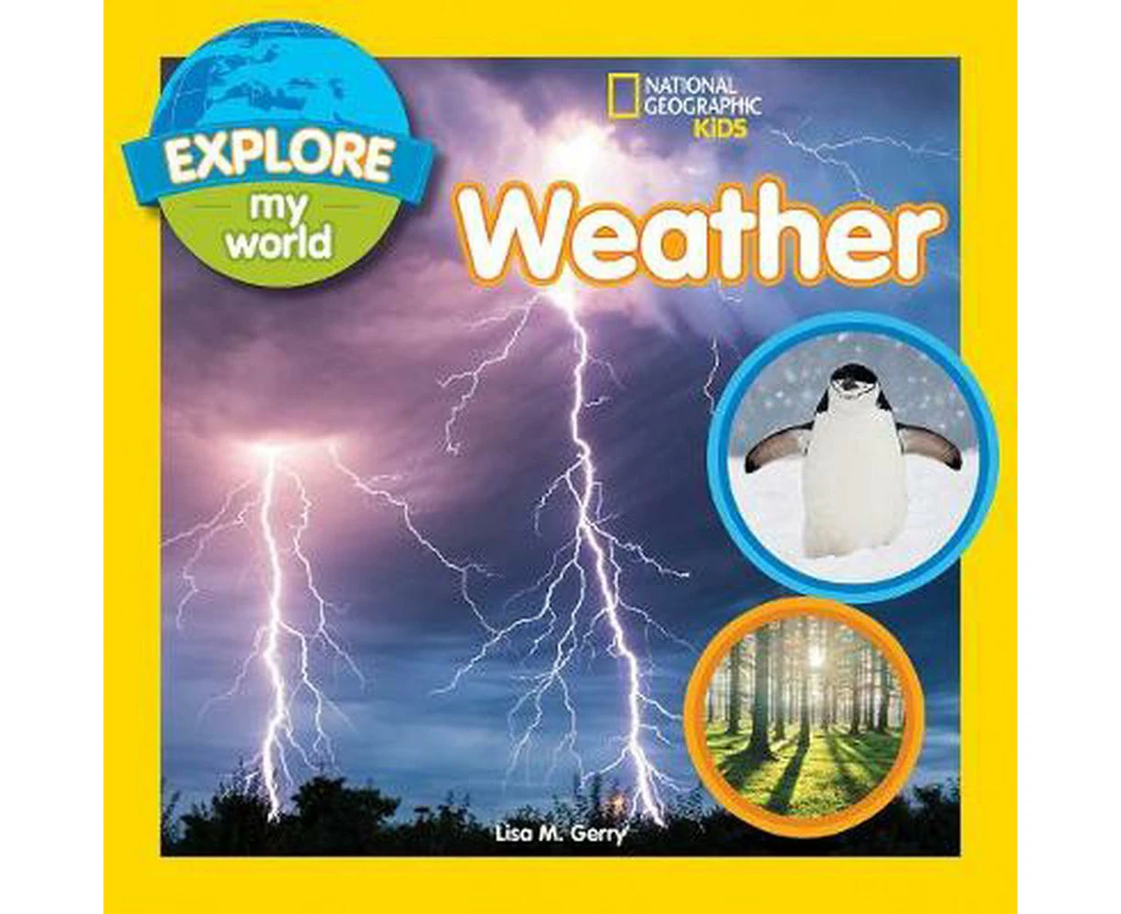 Explore My World: Weather