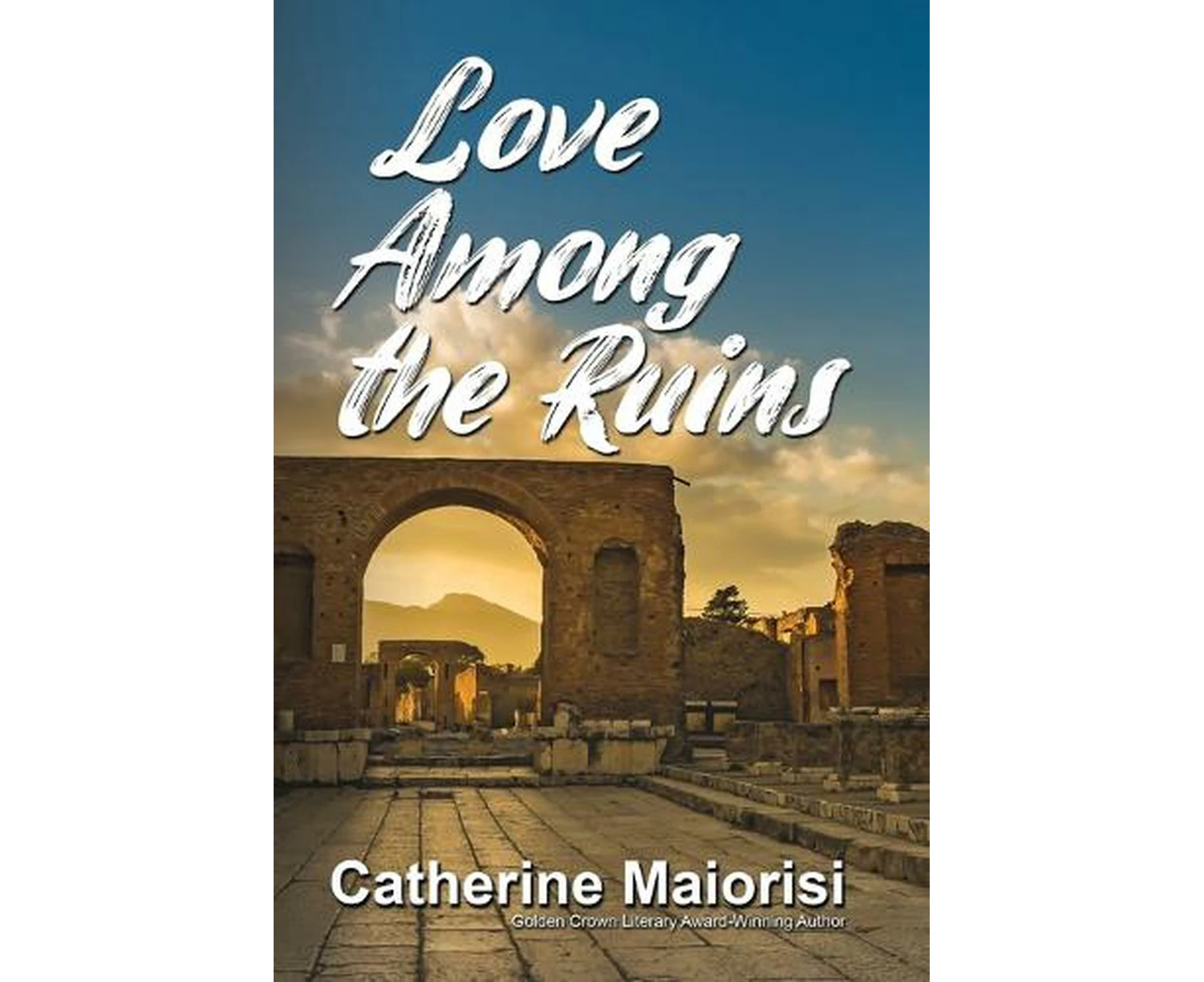 Love Among the Ruins