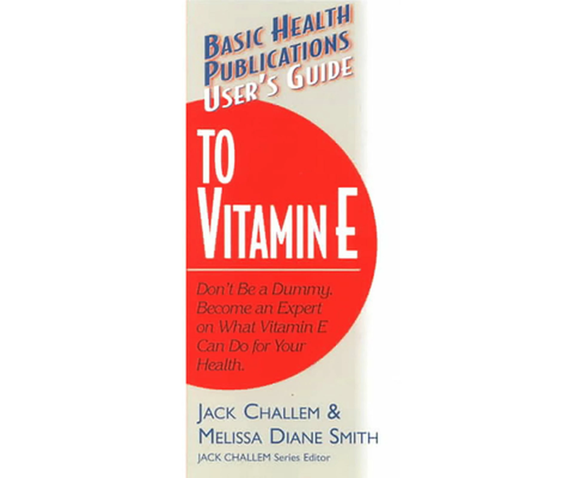 User's Guide to Vitamin E