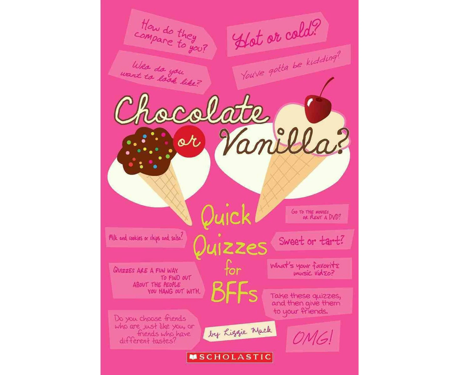 Chocolate or Vanilla?: Quick Quizzes for BFFs