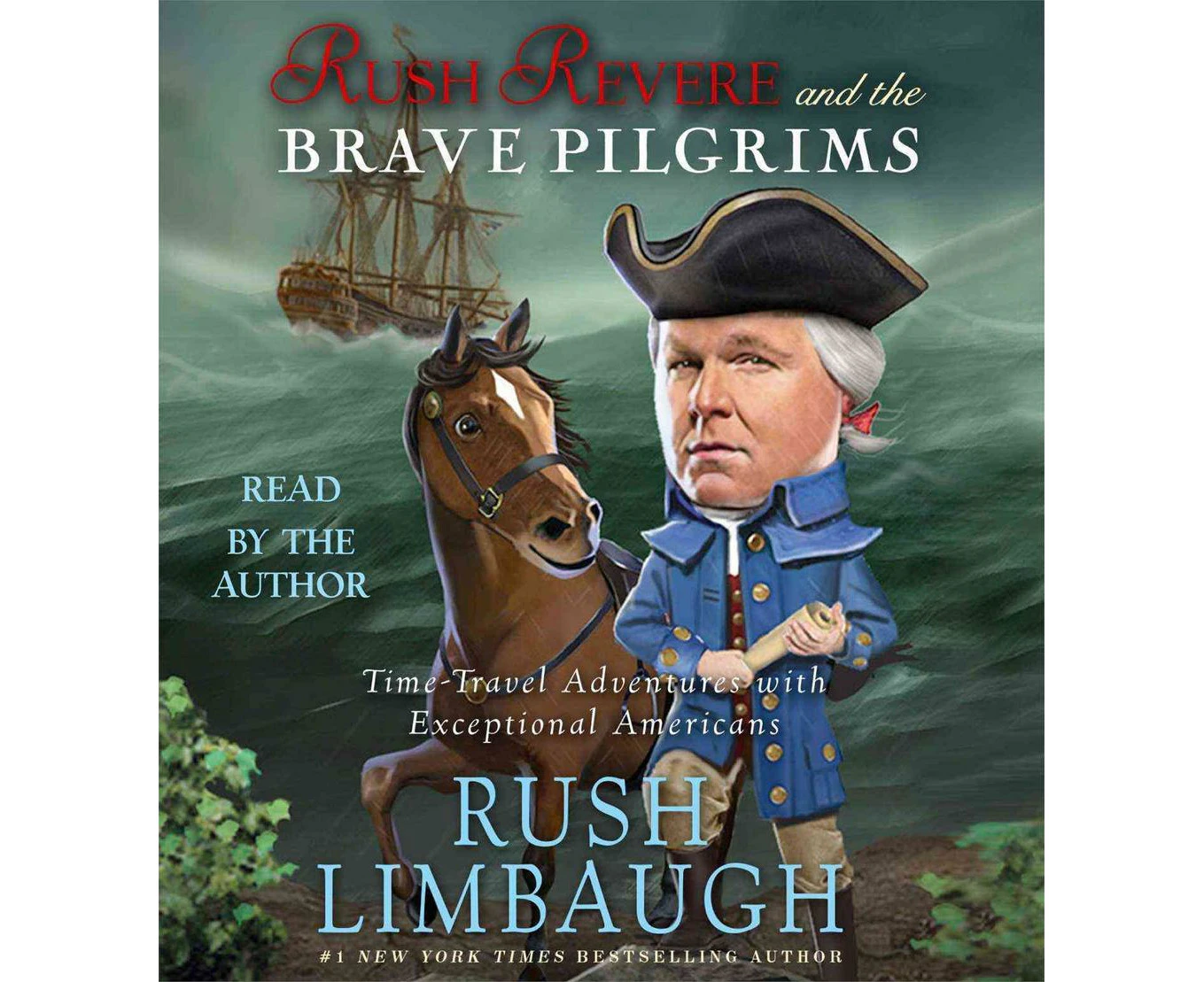 Rush Revere and the Brave Pilgrims