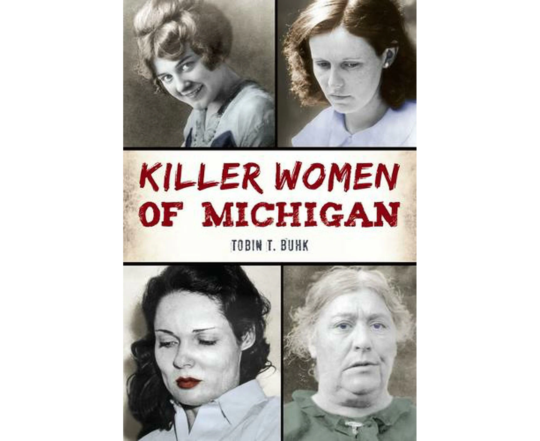 Killer Women of Michigan