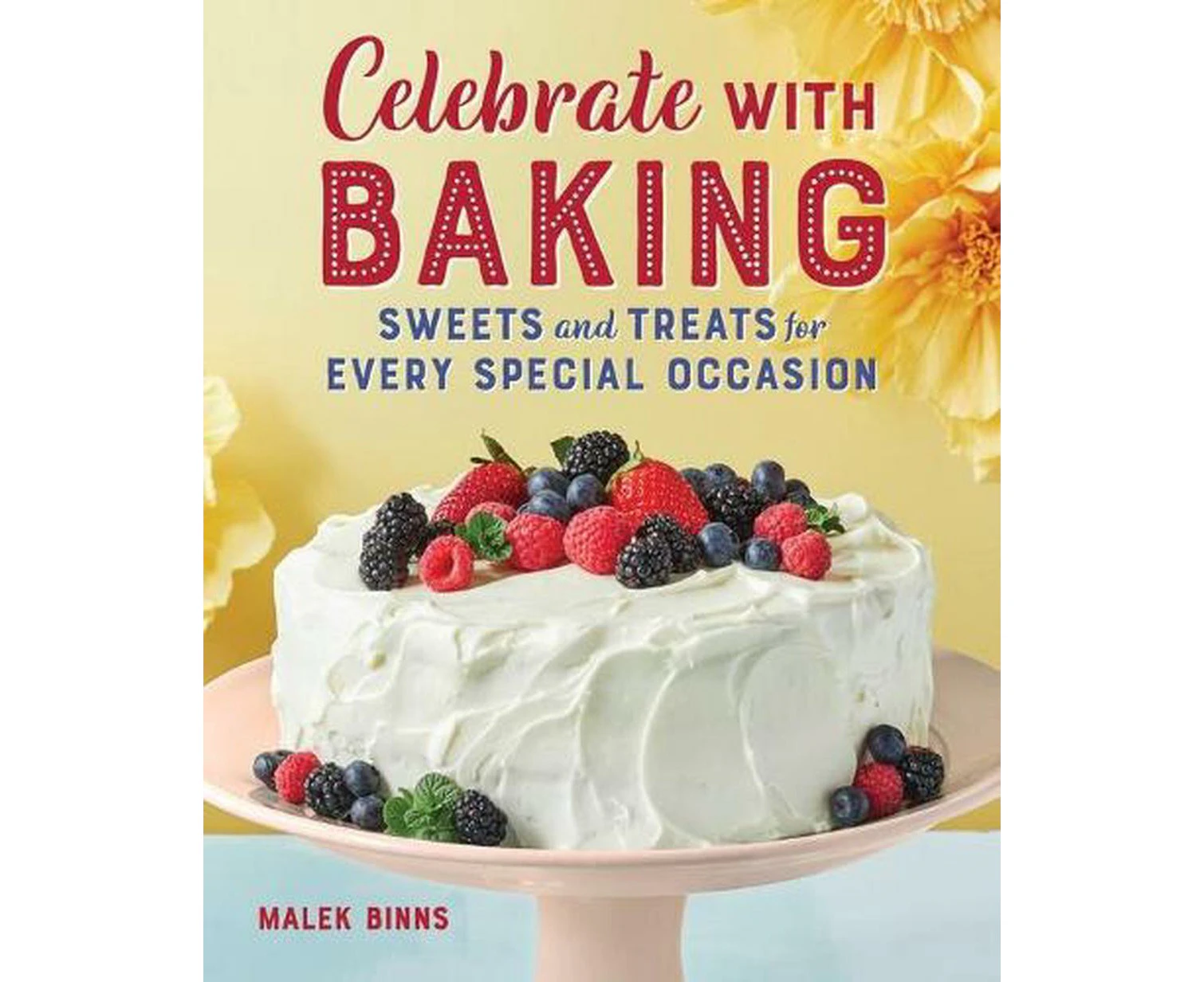 Celebrate with Baking