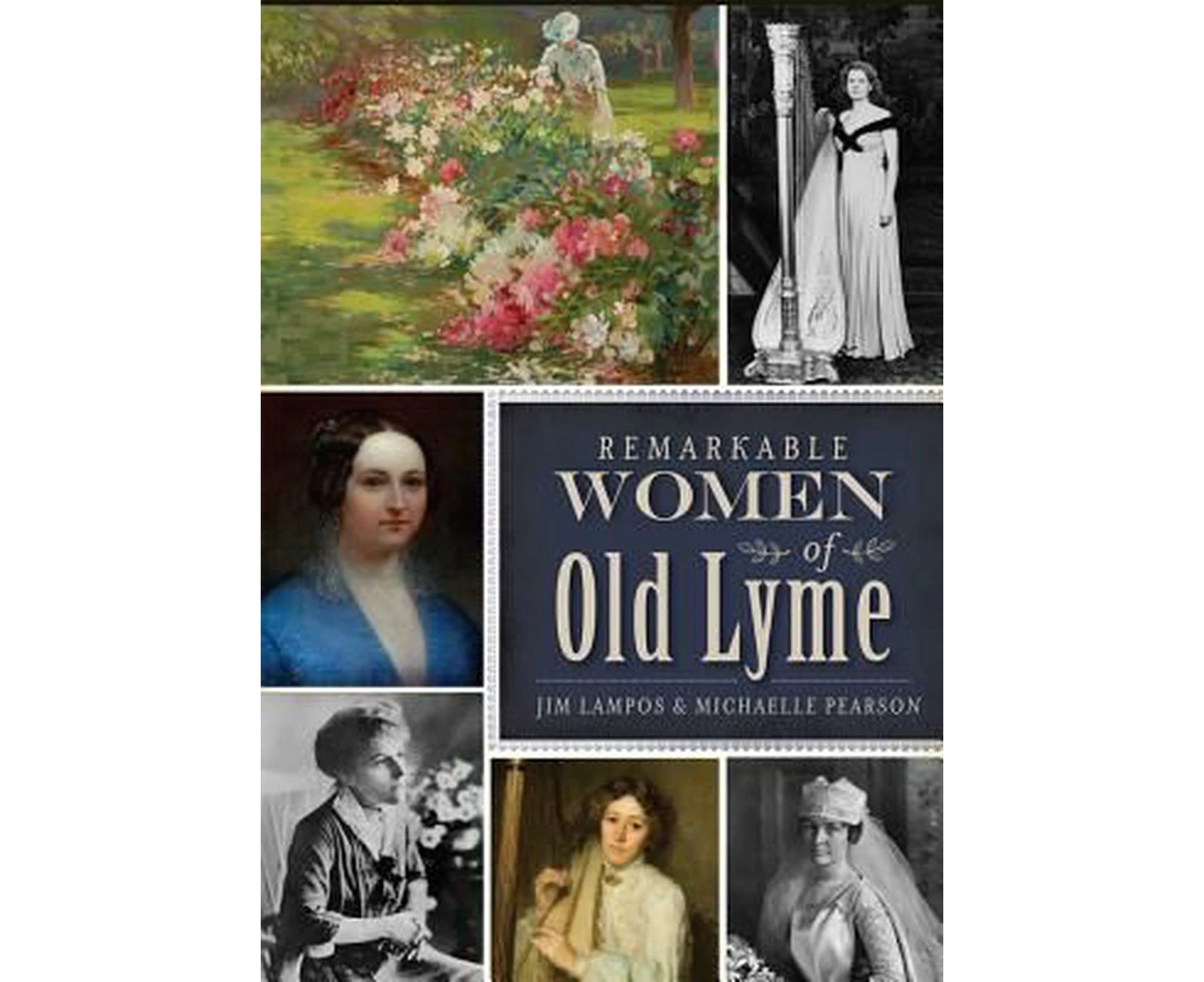 Remarkable Women of Old Lyme