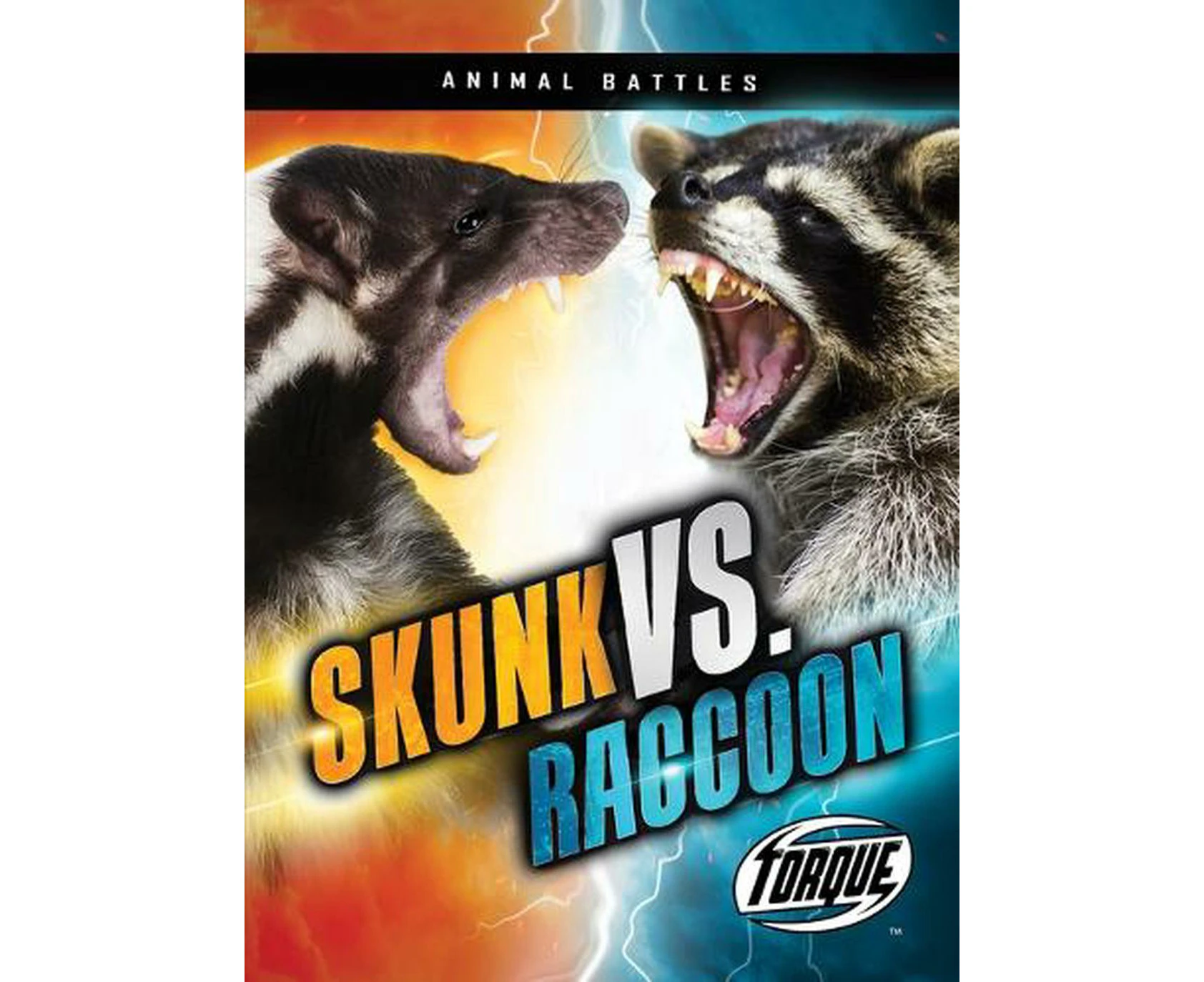 Skunk vs. Raccoon