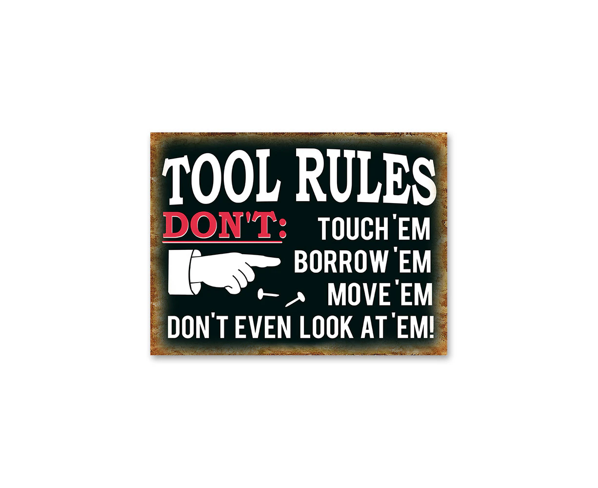 Tool Rules Hanging Flat Iron Plaque Sign 30x40cm Rectangle Wall Mounted Decor