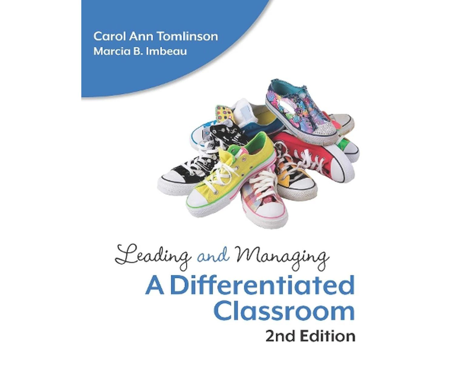 Leading and Managing a Differentiated Classroom