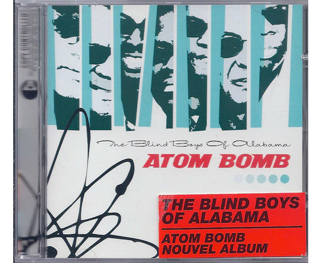 The Blind Boys Of Alabama - Atom Bomb CD