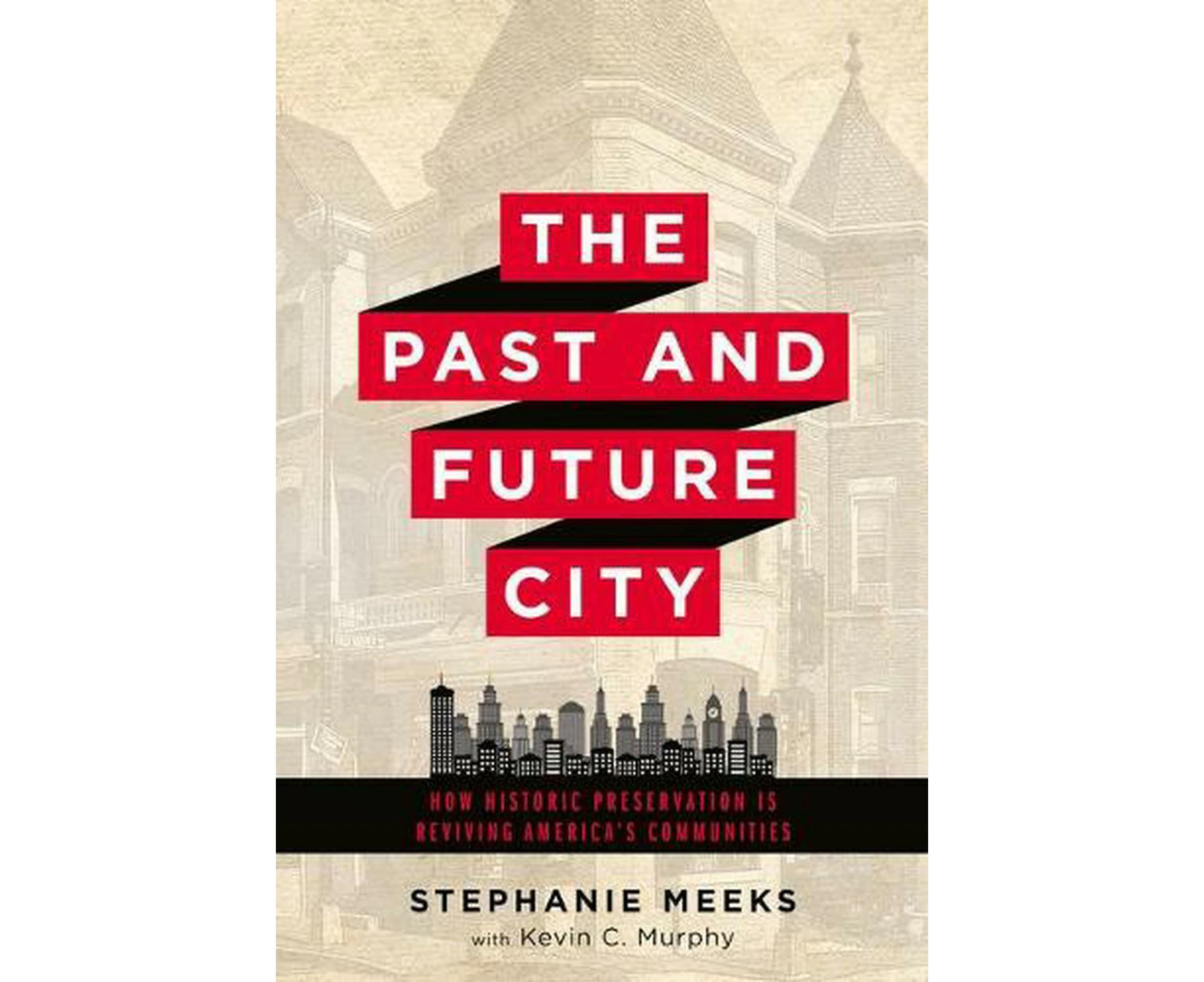 The Past and Future City