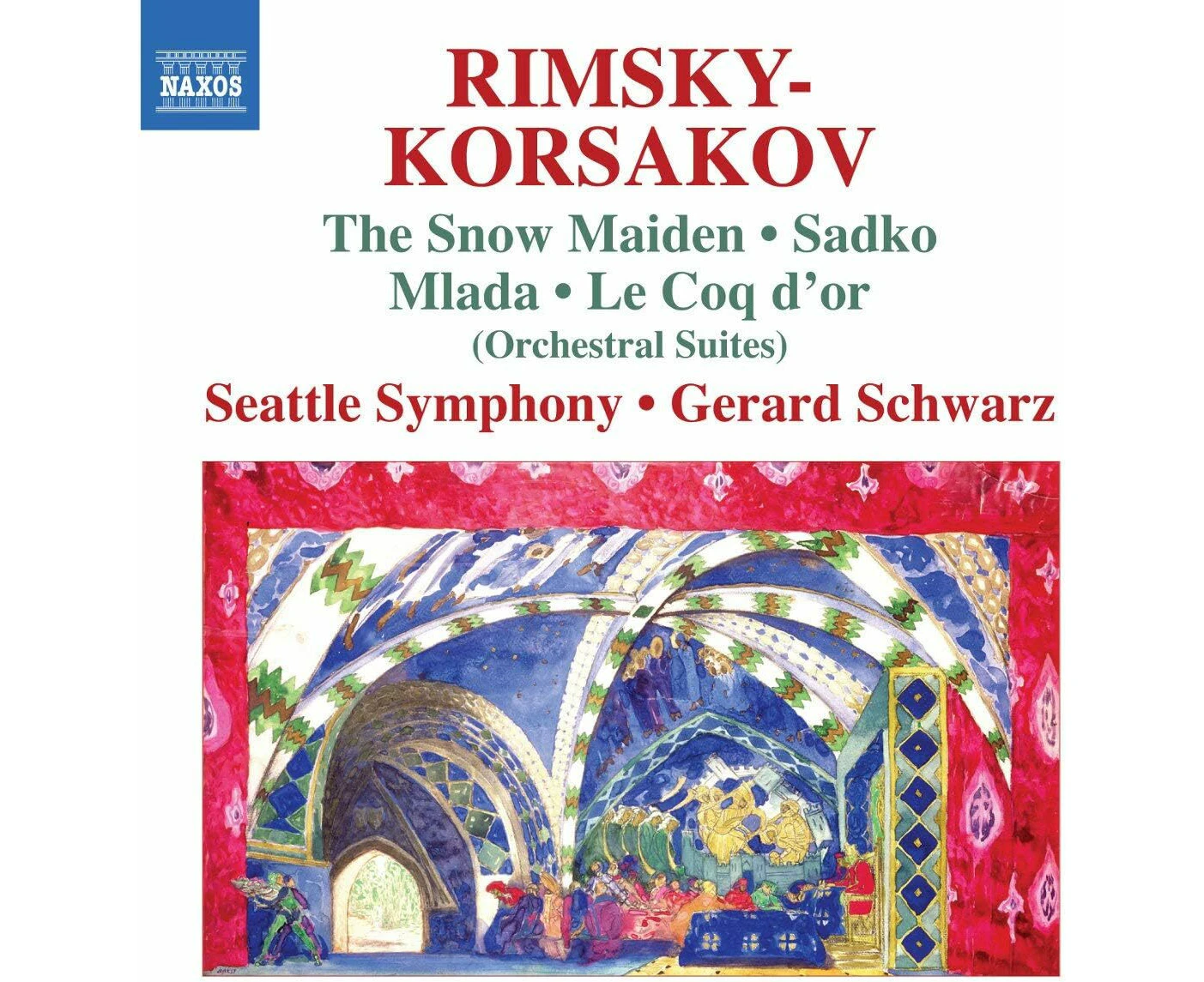 Orchestral Suites Snow Maiden - Nikolay Andre Rimskykorsakov CD