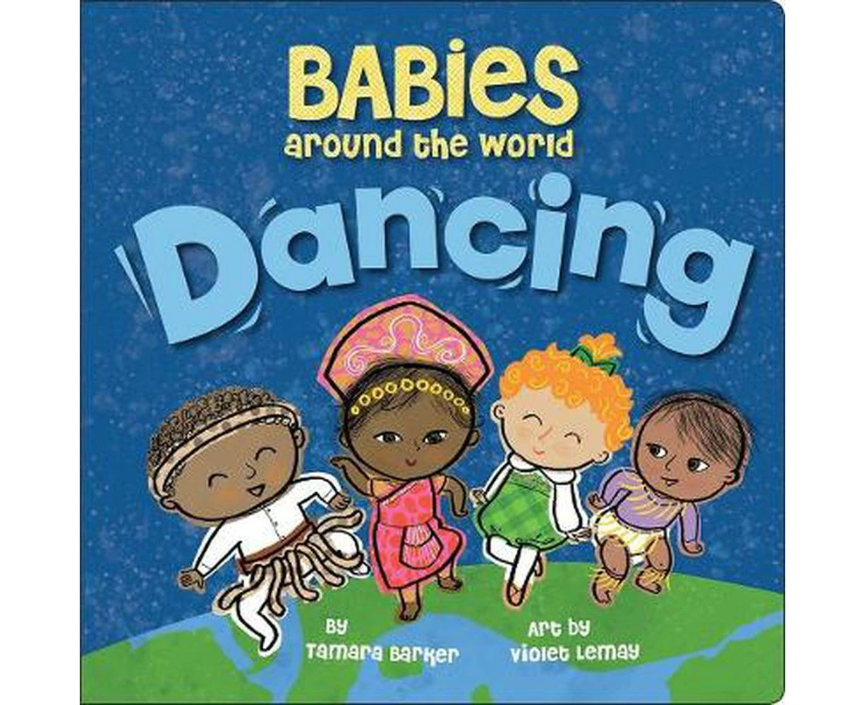 Babies Around the World: Dancing