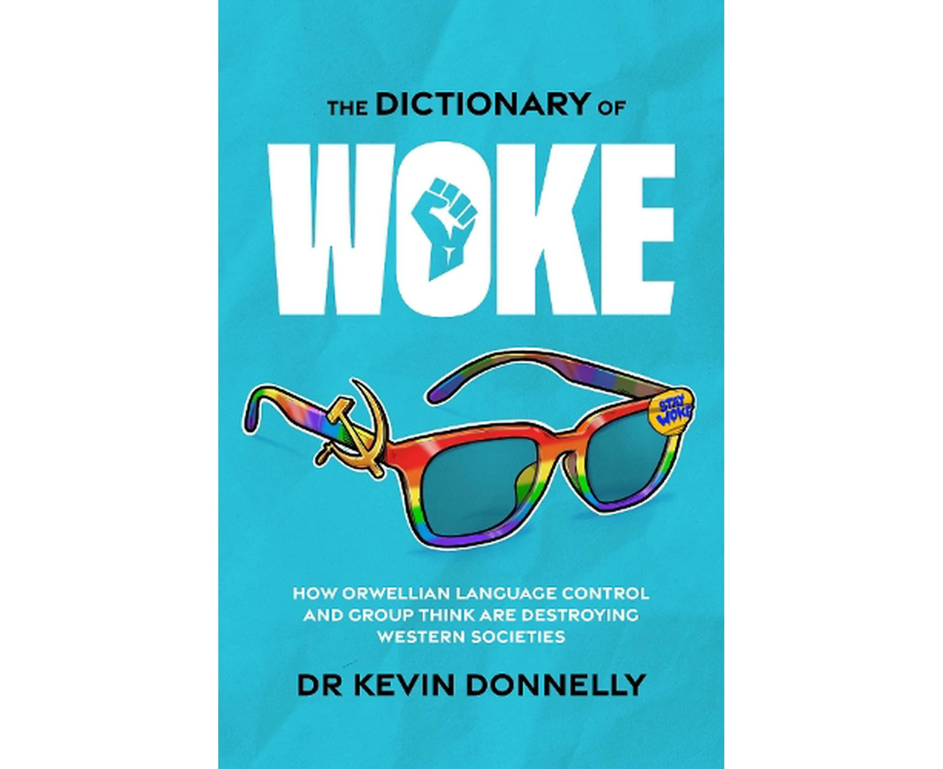 The Dictionary of Woke