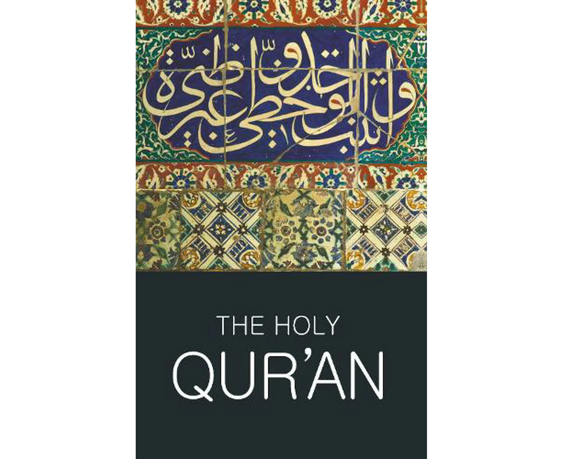 The Holy Qur'an