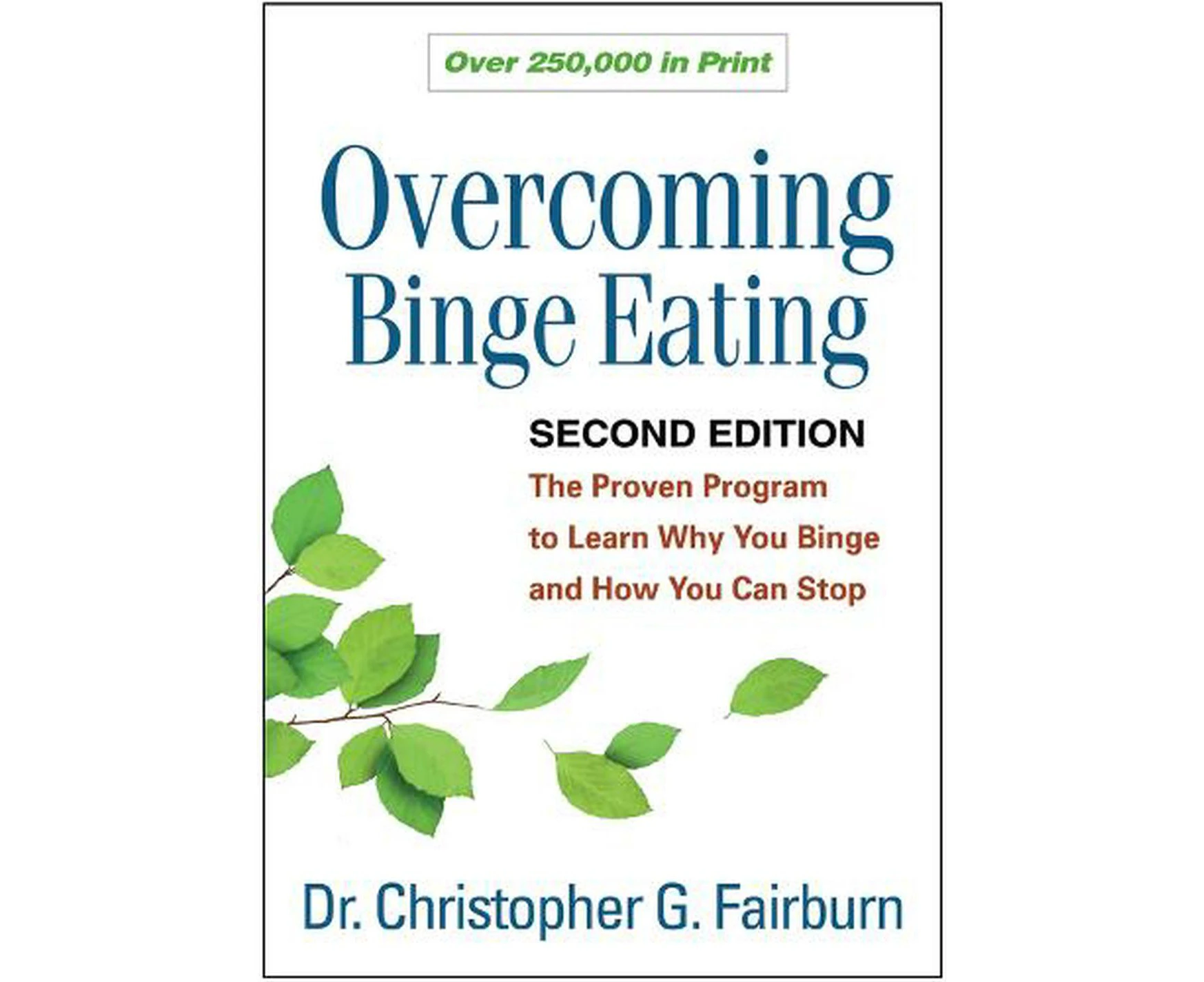 Overcoming Binge Eating, Second Edition