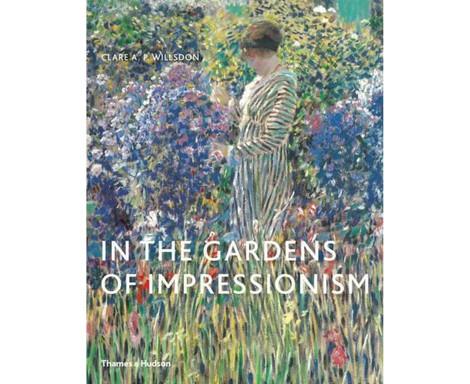 In the Gardens of Impressionism