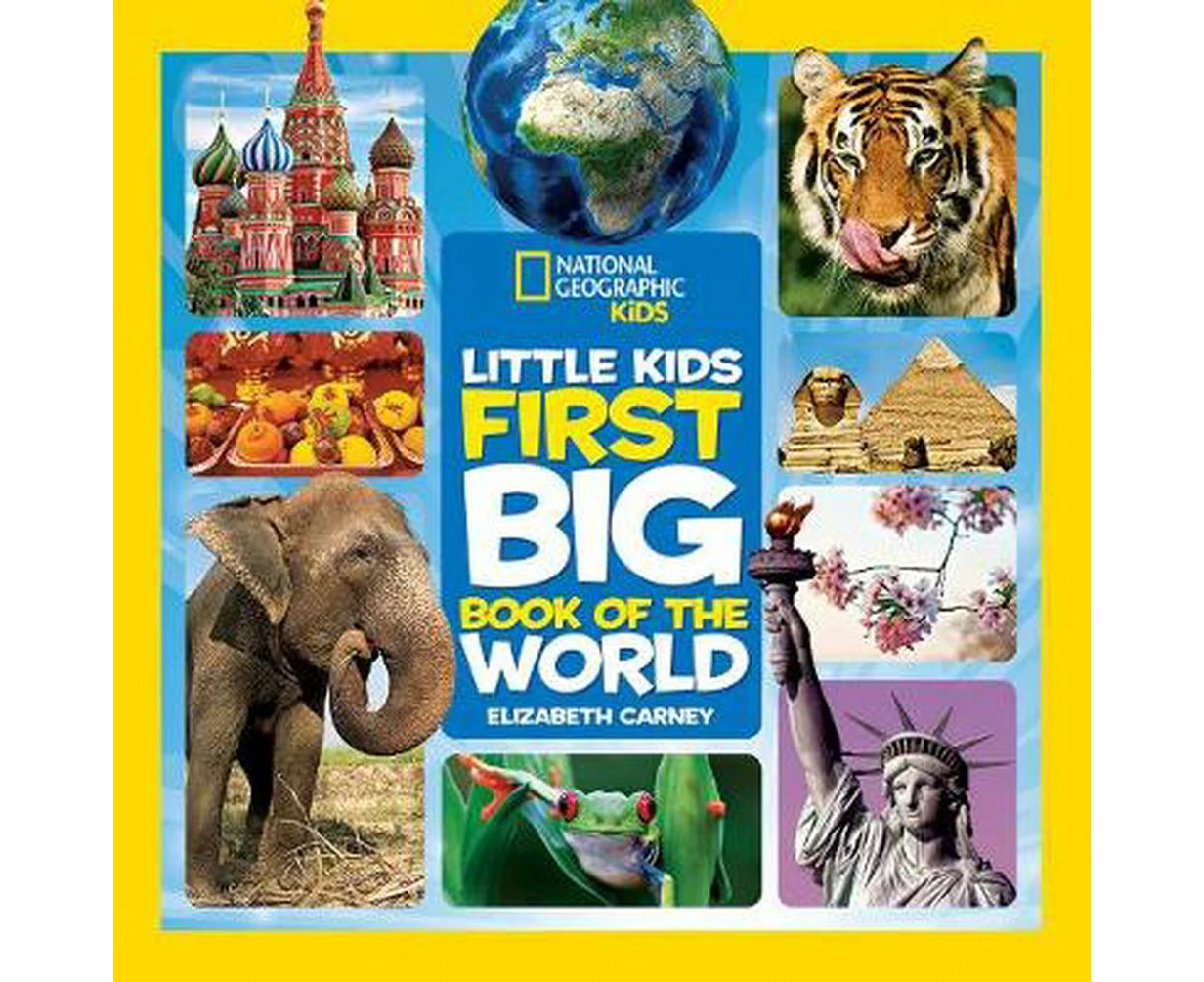 National Geographic Little Kids First Big Book of the World