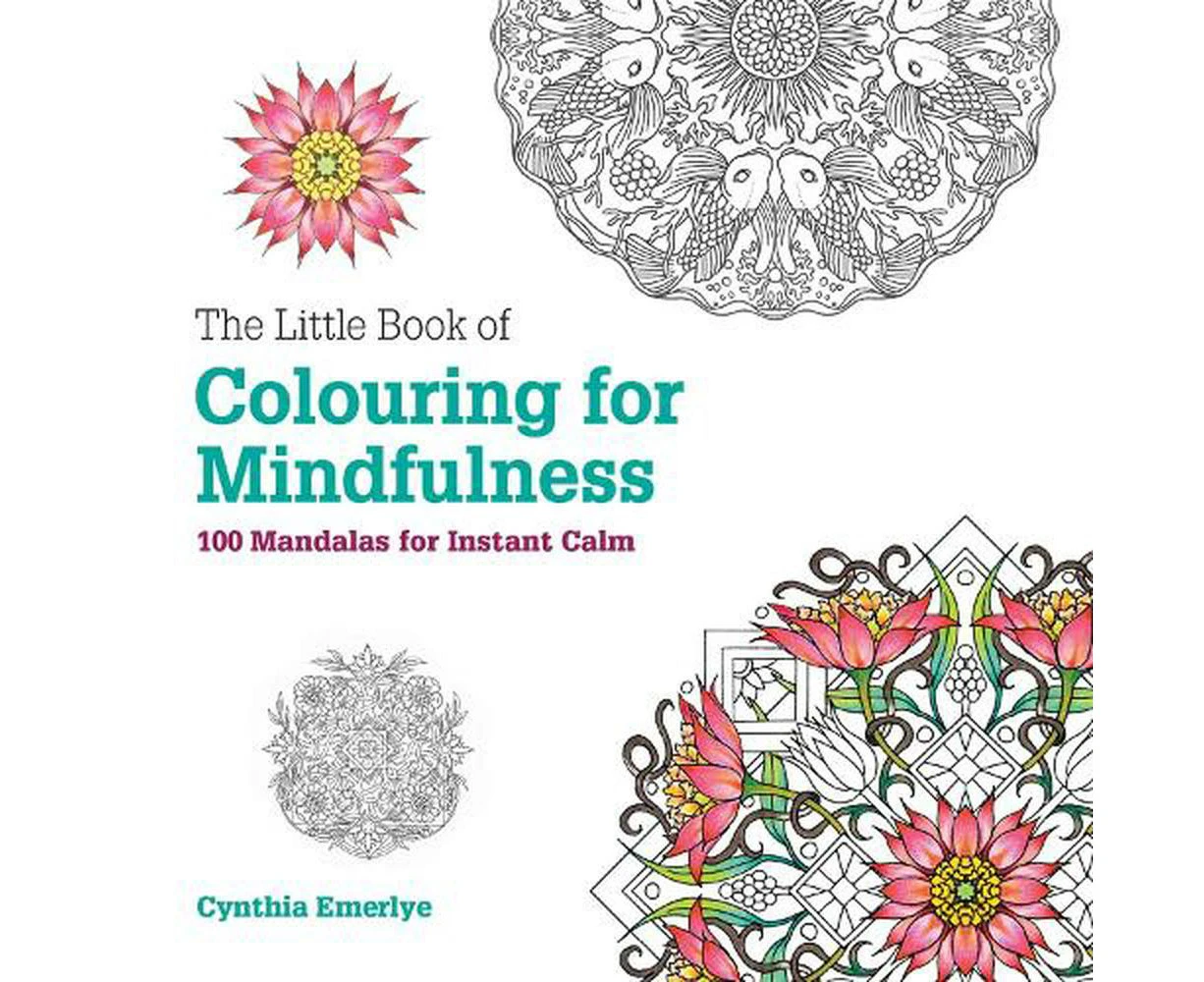 The Little Book of Colouring For Mindfulness