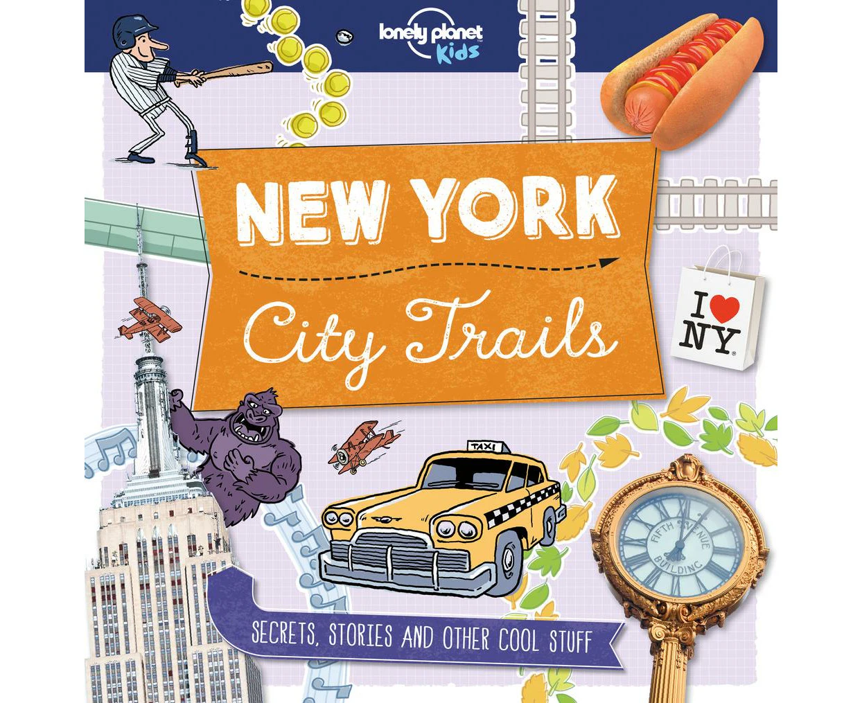 City Trails - New York by Lonely Planet