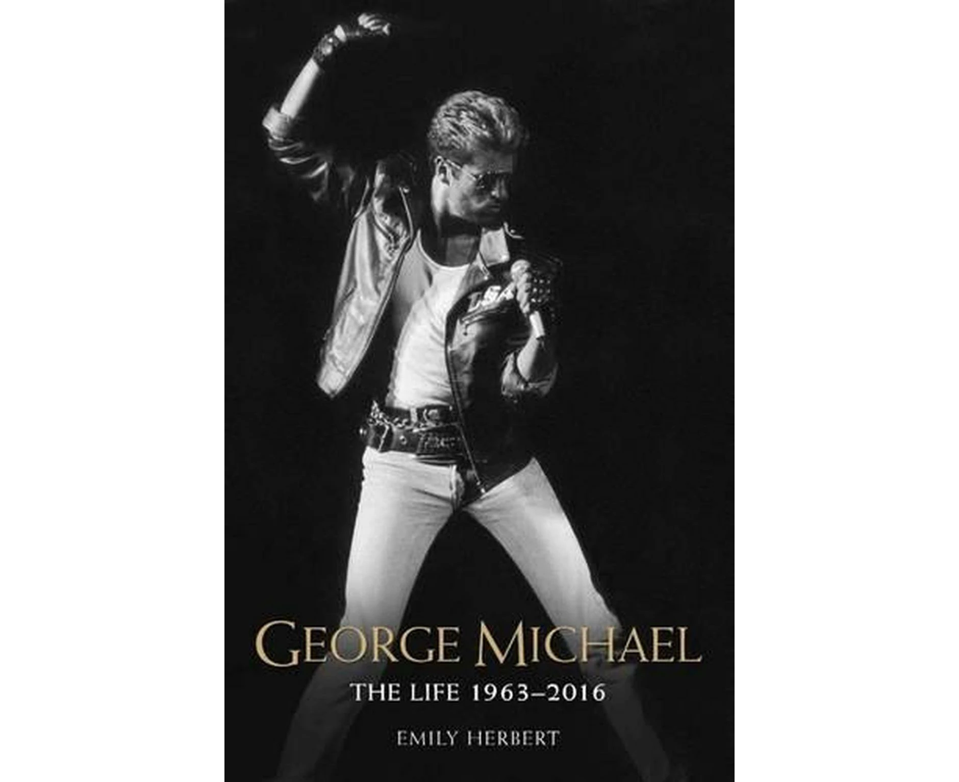 George Michael - The Life: 1963-2016