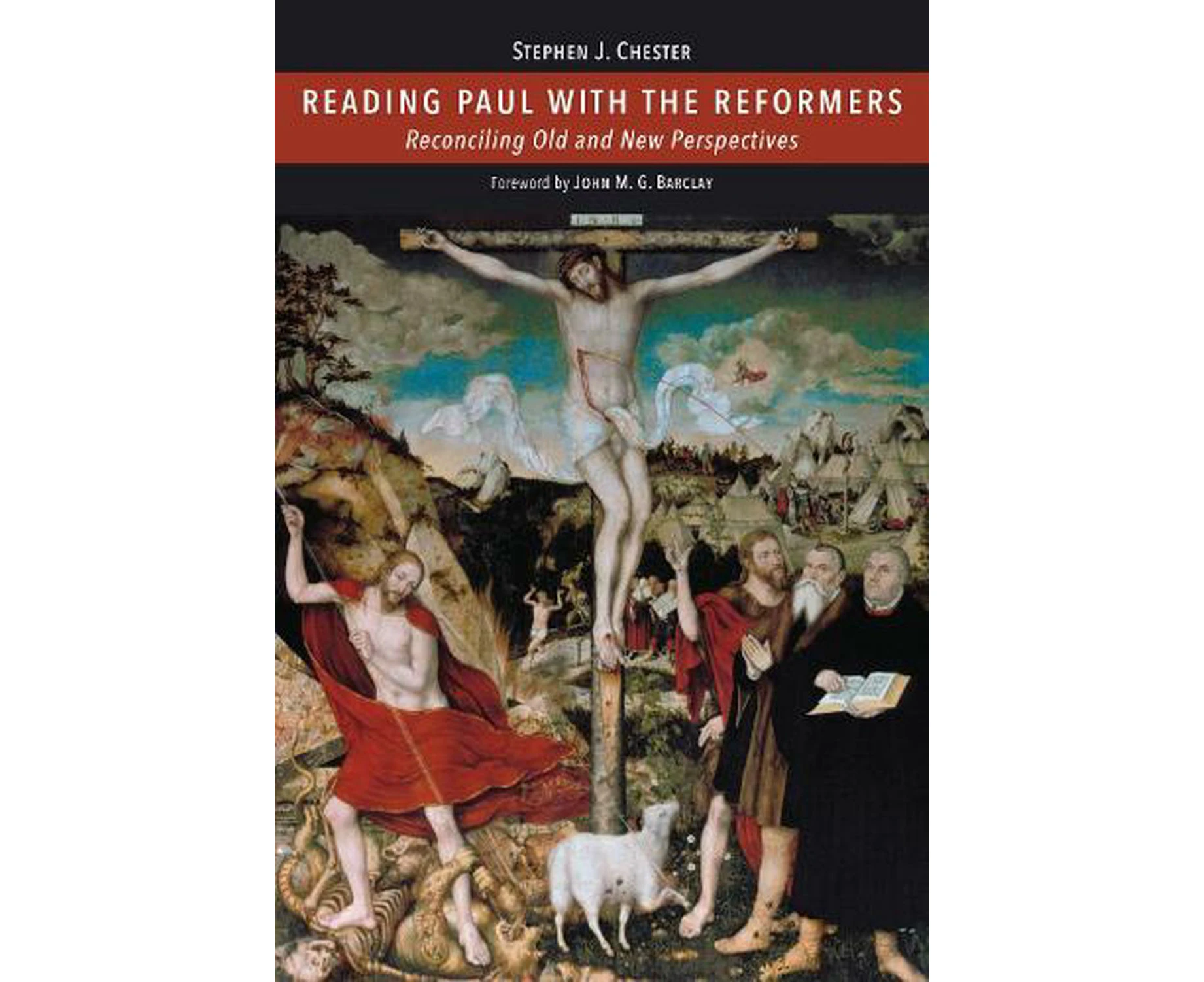 Reading Paul with the Reformers