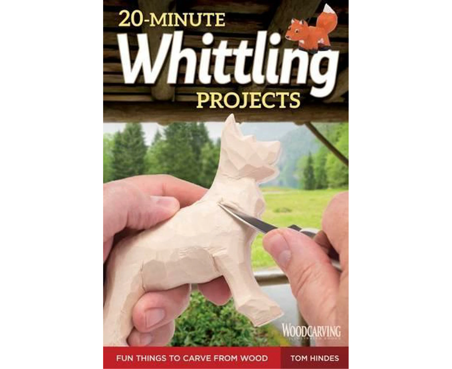 20-Minute Whittling Projects