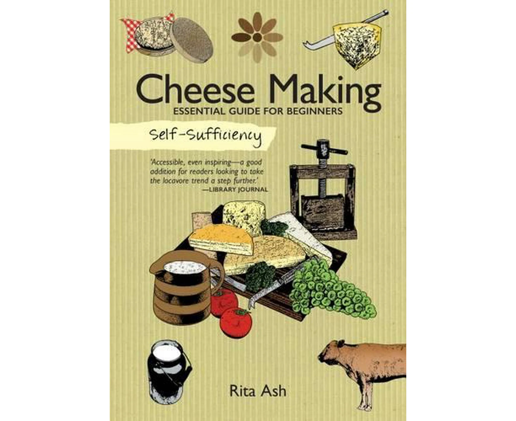 Self-Sufficiency: Cheese Making