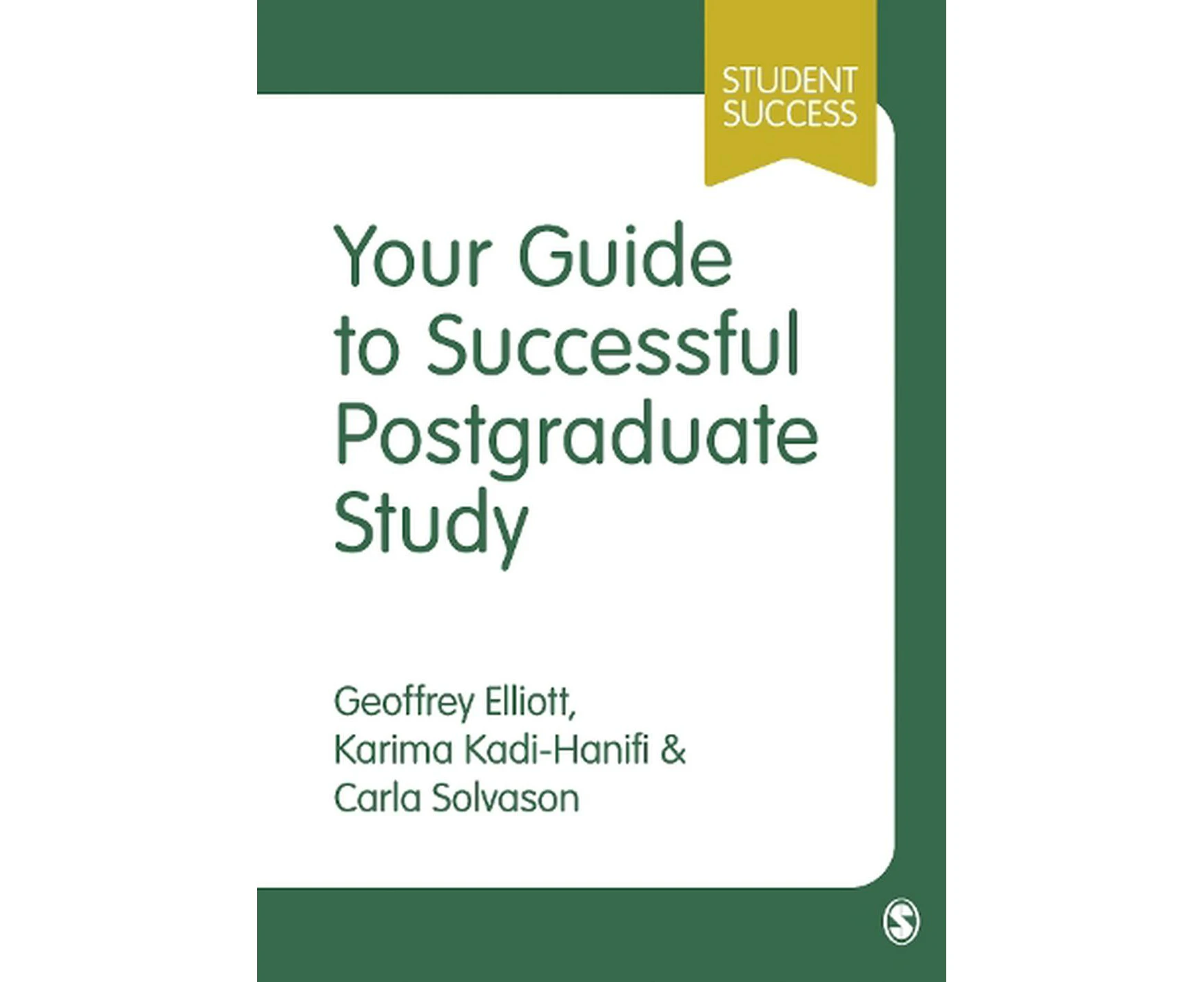 Your Guide to Successful Postgraduate Study