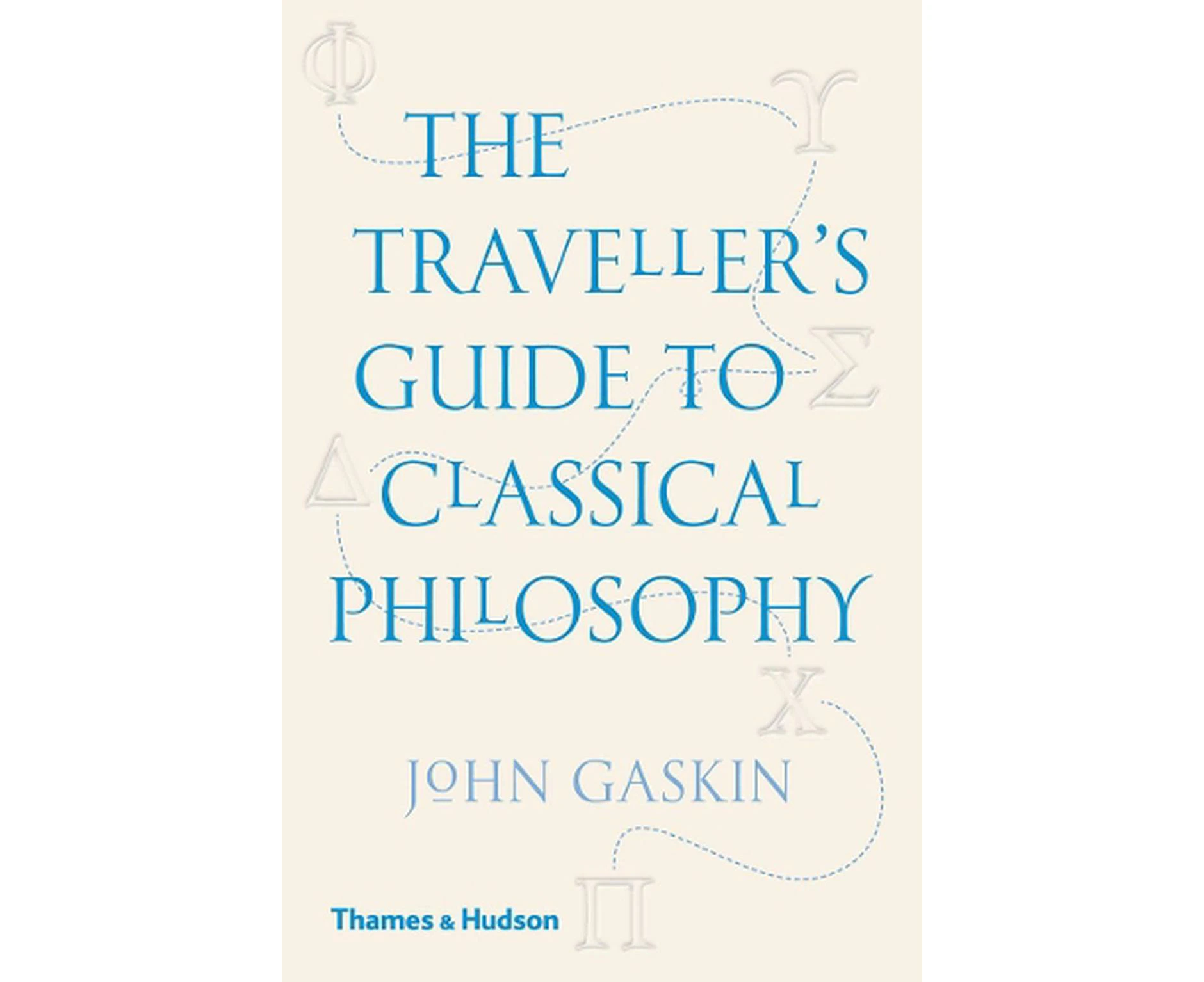 The Traveller's Guide to Classical Philosophy