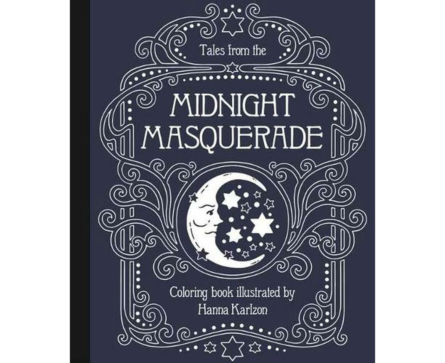 Tales from the Midnight Masquerade Coloring Book