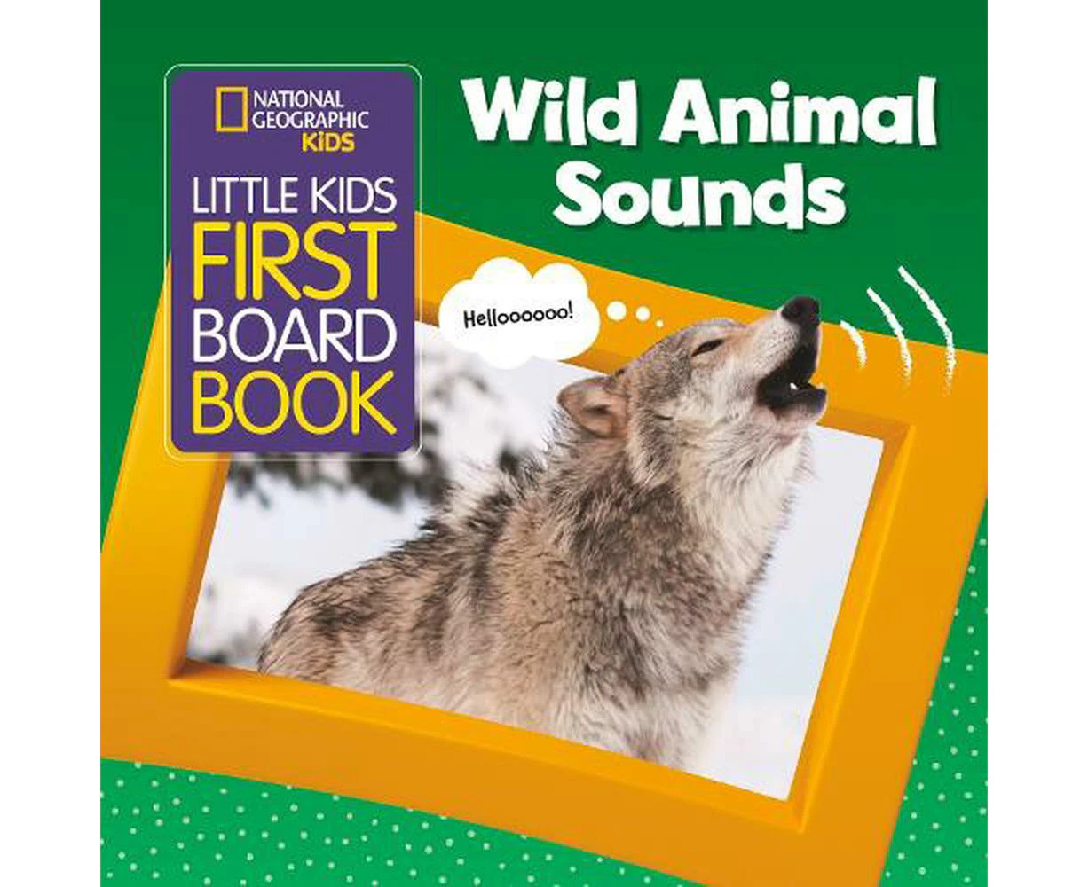 Little Kids First Board Book Wild Animal Sounds