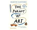 The Pursuit of Art