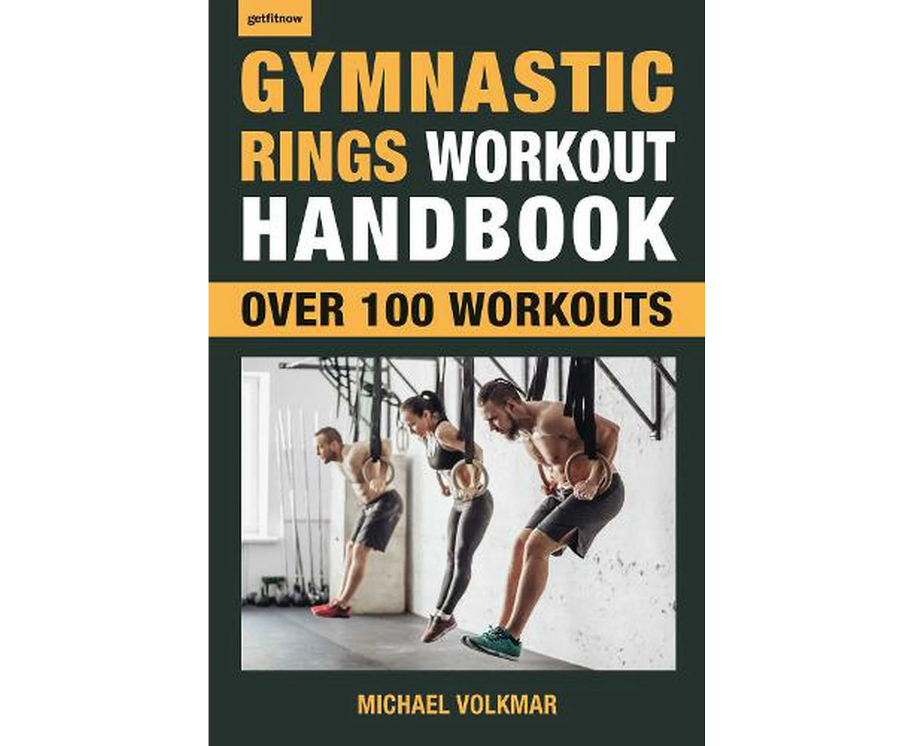 Gymnastic Rings Workout Handbook