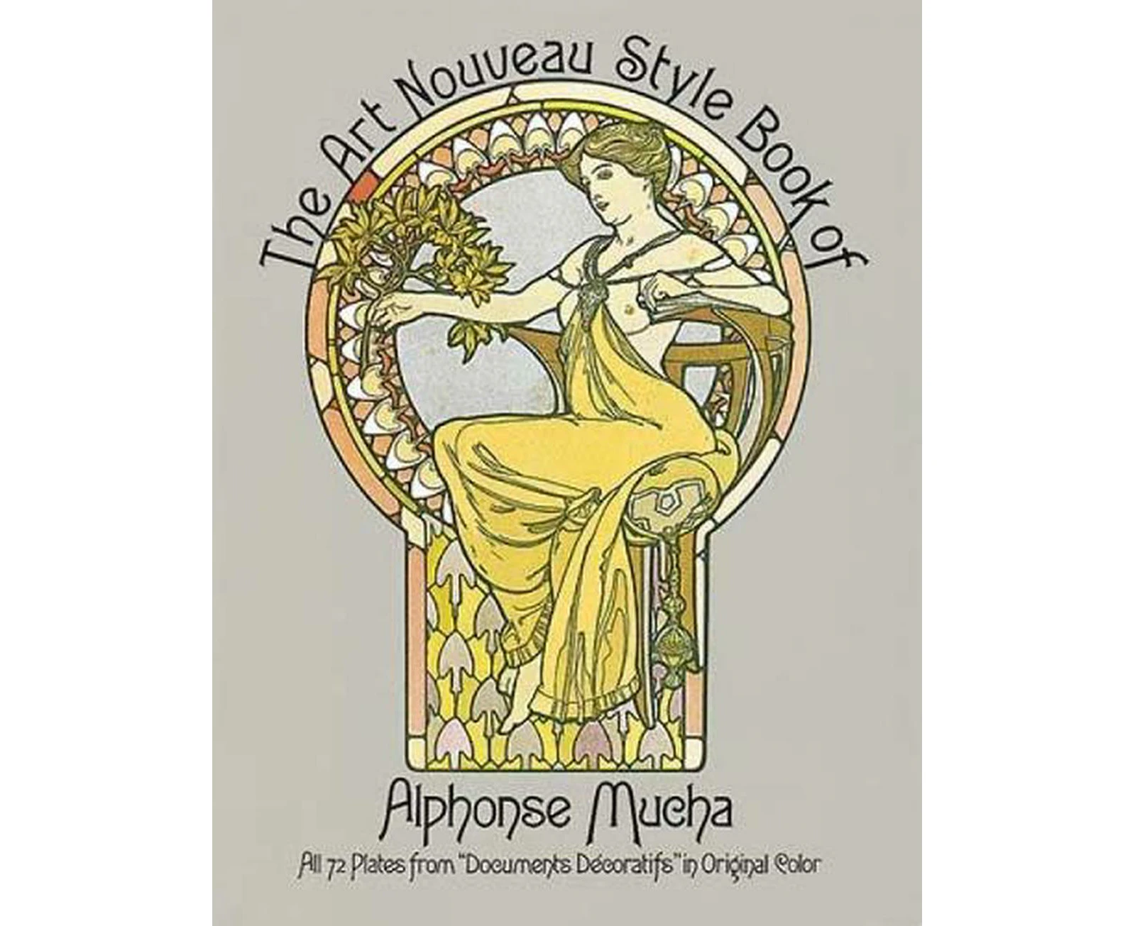 The Art Nouveau Style Book of Alphonse Mucha