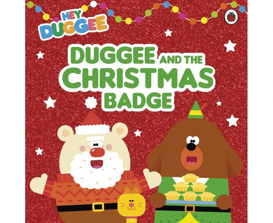 Hey Duggee : Duggee and the Christmas Badge