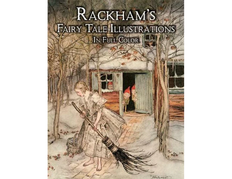 Rackham'S Fairy Tale Illustrations