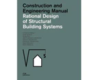 Rational Design of Structural Building Systems