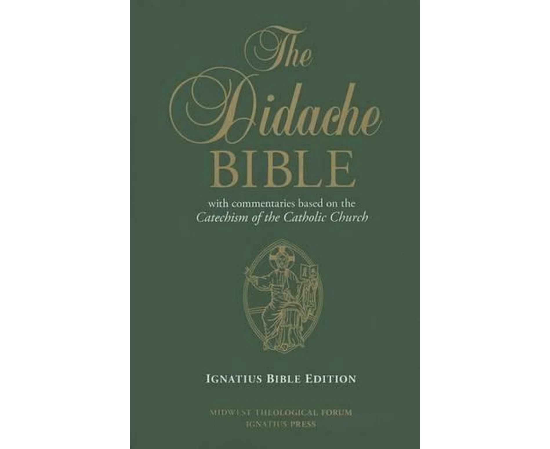 The Didache Bible